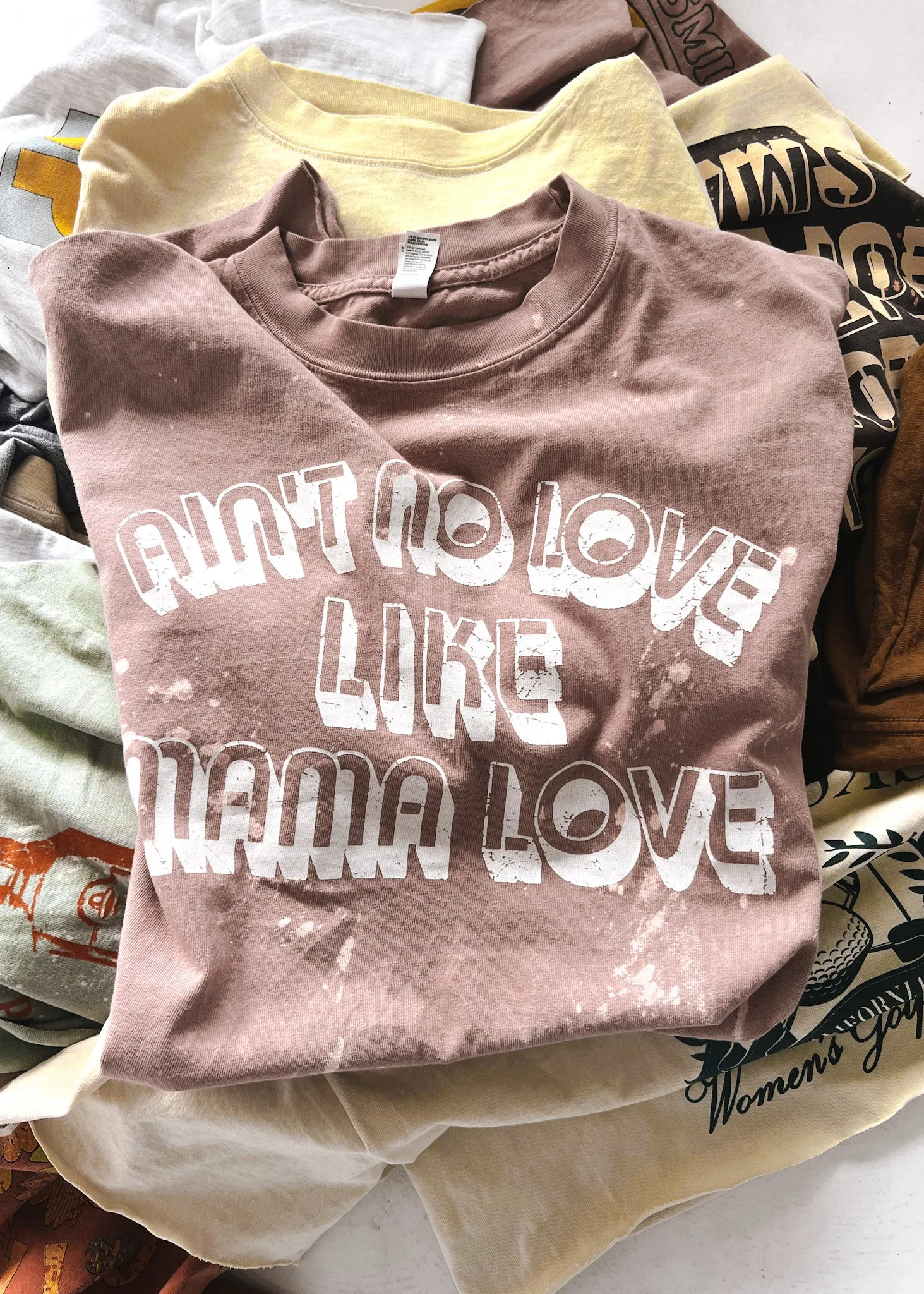 AIN'T NO LOVE LIKE MAMA LOVE BLEACHED OUT SIDE SLIT TEE