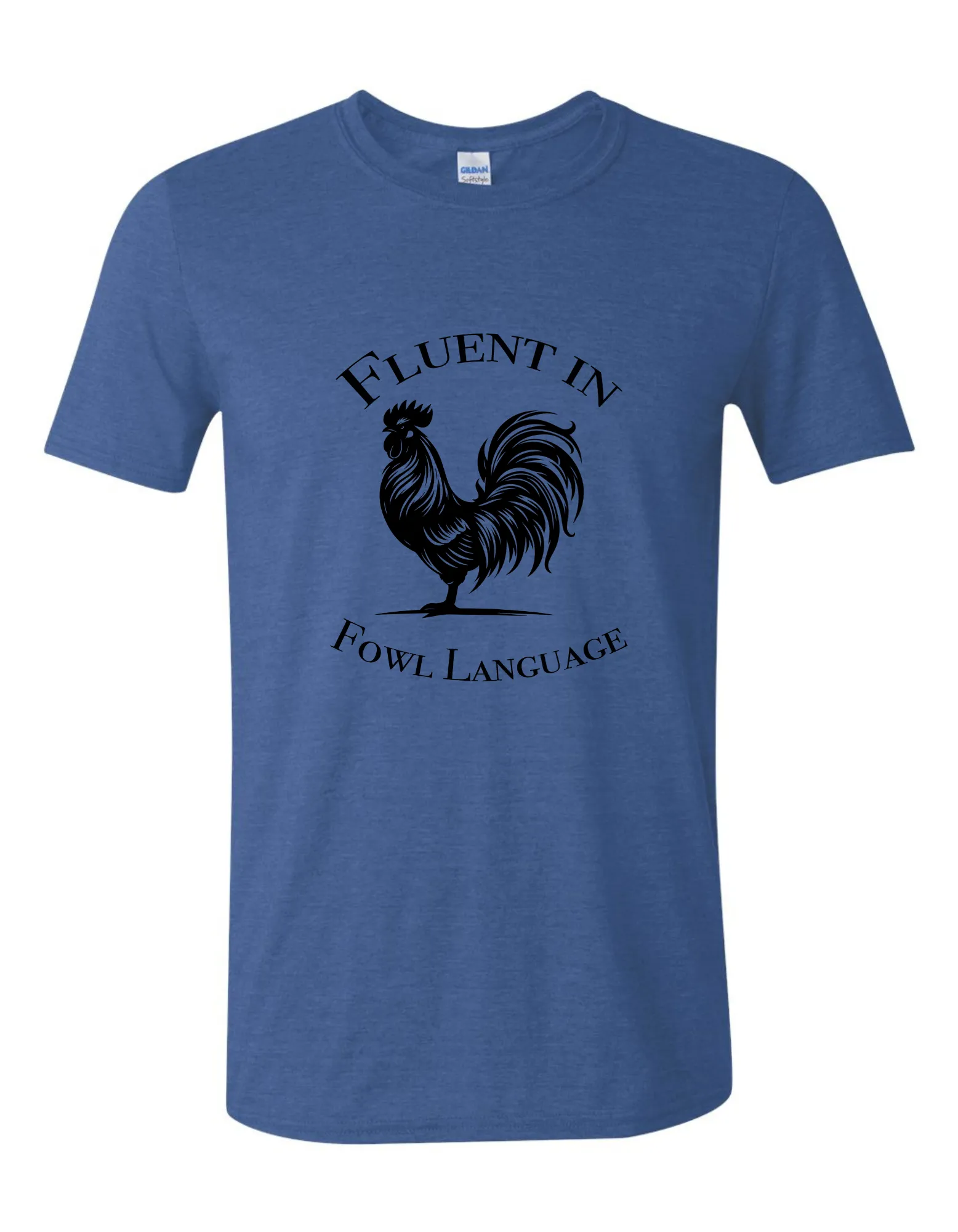 Fluent in Fowl Language Adult Short Sleeve T-Shirt