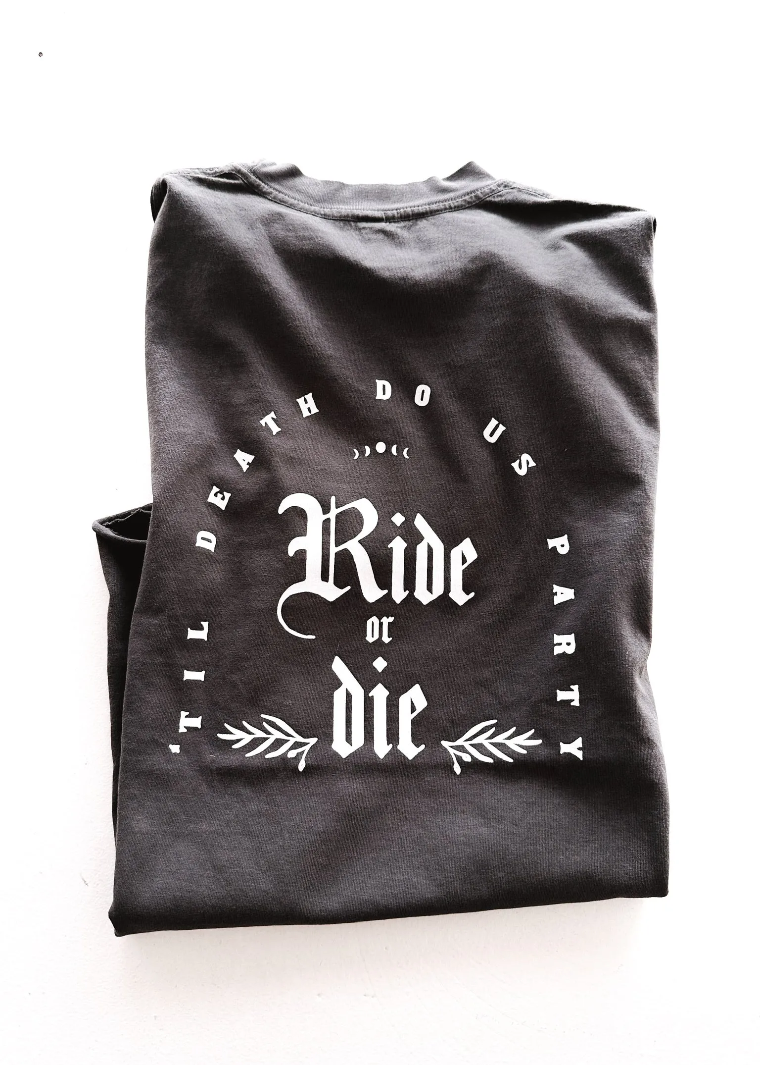 GOTHIC RIDE OR DIE SIDE SLIT TEE