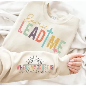 Spirit Lead Me  With Sleeve Accent Sweatshirt