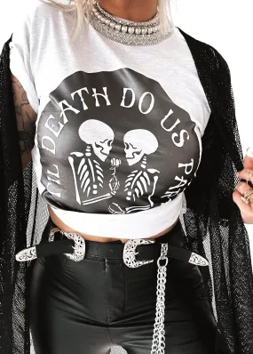 'TIL DEATH DO US PART SIDE SLIT TEE